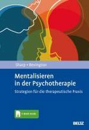 Mentalisieren in der Psychotherapie de Carla Sharp