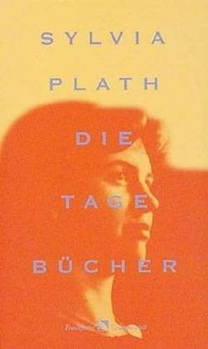 Die Tagebücher de Sylvia Plath