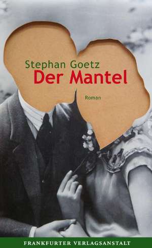 Der Mantel de Stephan Goetz