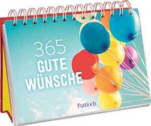 365 gute Wünsche de Pattloch Verlag