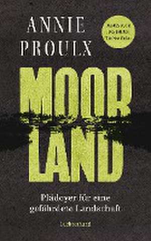 Moorland de Annie Proulx