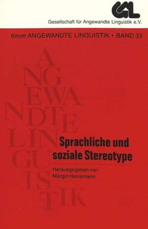 Sprachliche Und Soziale Stereotype: -Perfect Tender Rule- Und Teilwandelung Nach Massgaben Des U.C.C., Des Bgb U de Margot Heinemann