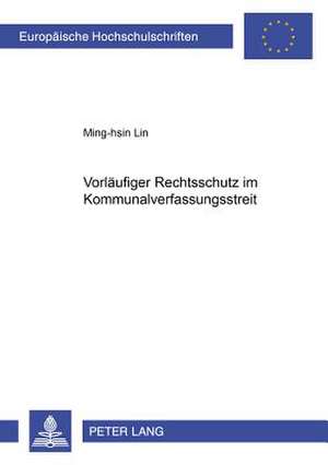 Vorlaeufiger Rechtsschutz Im Kommunalverfassungsstreit