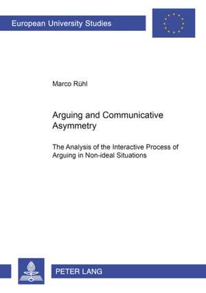 Arguing and Communicative Asymmetry