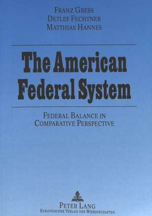 The American Federal System