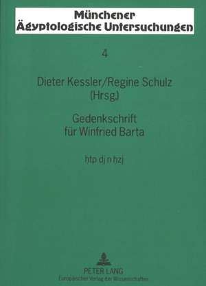 Gedenkschrift Fuer Winfried Barta: Htp DJ Hzj de Dieter Kessler