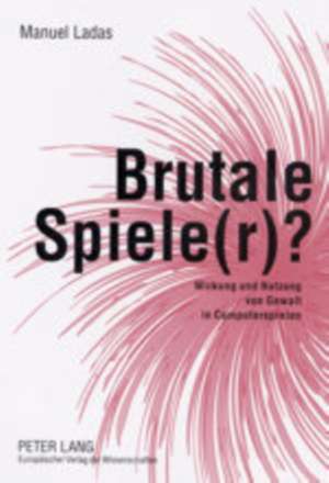 Brutale Spiele(r)?