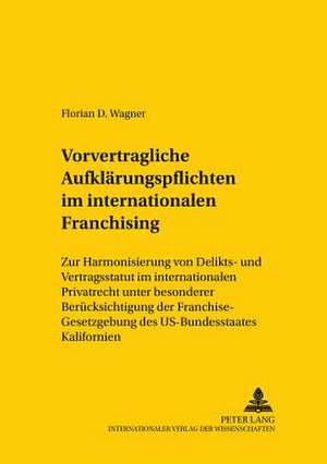 Vorvertragliche Aufklaerungspflichten Im Internationalen Franchising