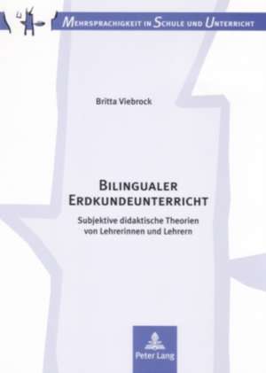 Bilingualer Erdkundeunterricht de Britta Viebrock