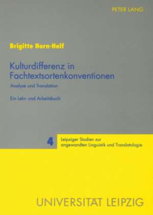 Kulturdifferenz in Fachtextsortenkonventionen de Brigitte Horn-Helf