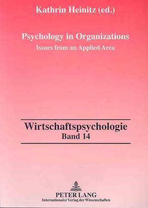 Psychology in Organizations de Kathrin Heinitz