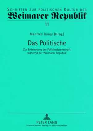 Das Politische de Manfred Gangl