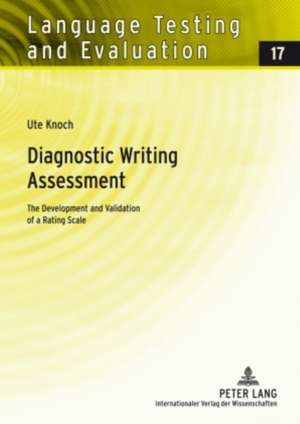 Diagnostic Writing Assessment de Ute Knoch