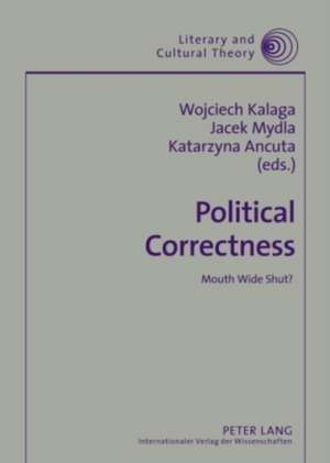 Political Correctness de Wojciech Kalaga