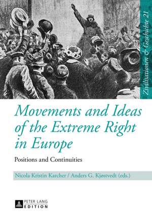 Movements and Ideas of the Extreme Right in Europe de Nicola Kristin Karcher