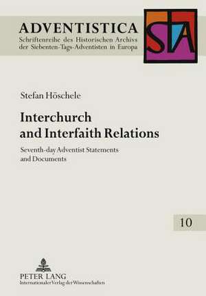 Interchurch and Interfaith Relations de Stefan Höschele