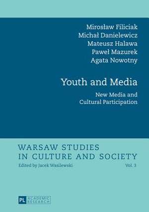 Youth and Media de Miroslaw Filiciak