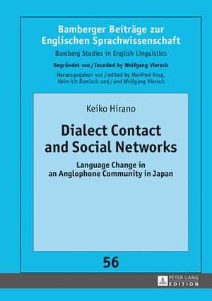 Dialect Contact and Social Networks de Keiko Hirano