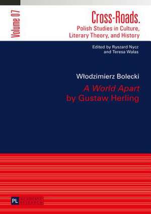 A World Apart by Gustaw Herling de Wlodzimierz Bolecki