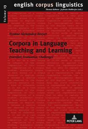 Corpora in Language Teaching and Learning de Yvonne Alexandra Breyer