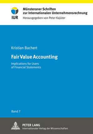 Fair Value Accounting de Kristian Bachert