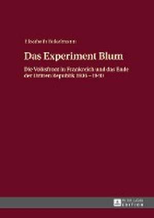 Das Experiment Blum de Elisabeth Bokelmann