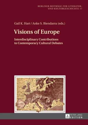 Visions of Europe de Gail K. Hart