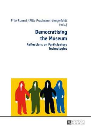 Democratising the Museum de Pille Runnel