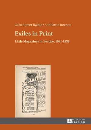 Exiles in Print de Celia Aijmer Rydsjö