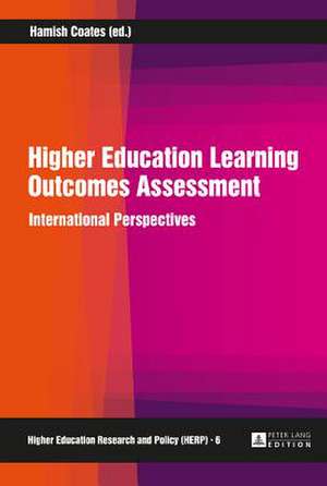 Higher Education Learning Outcomes Assessment de Hamish Coates