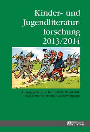 Kinder- Und Jugendliteraturforschung 2013/2014: Akten Des 44. Linguistischen Kolloquiums 2009 in Sofia de Bernd Dolle-Weinkauff