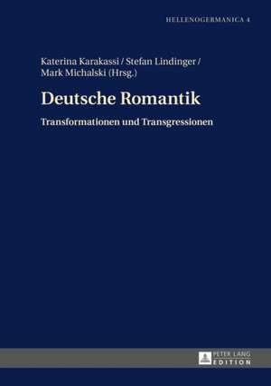 Deutsche Romantik de Katerina Karakassi