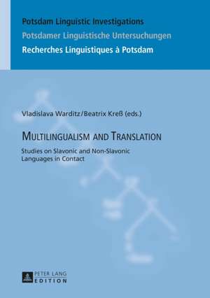 Multilingualism and Translation de Vladislava Warditz