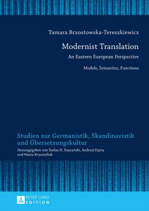 Modernist Translation de Tamara Brzostowska-Tereszkiewicz