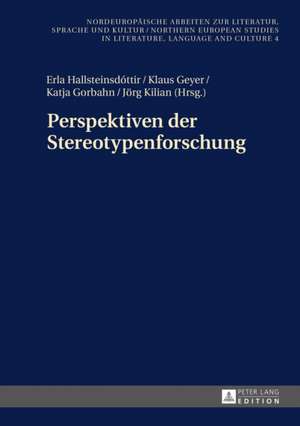 Perspektiven Der Stereotypenforschung: Theories, Criticisms and an Alternative Growth Model de Erla Hallsteinsdóttir