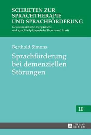 Sprachfoerderung Bei Demenziellen Stoerungen: Power Structures, Programming, Cooperation and Defiance at Czech Radio 1939-1945 de Berthold Simons