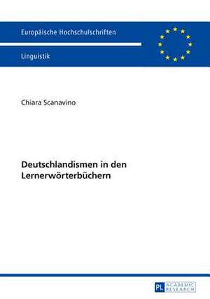 Deutschlandismen in Den Lernerwoerterbuechern: Uebertriebener Aktionismus Oder Angemessene Massnahme Zur Stabilisierung Des Finanzsyste de Chiara Scanavino