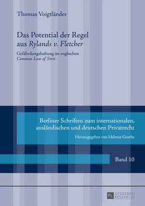 Das Potential Der Regel Aus Rylands V. Fletcher: Where Has the Expletive Ensconced Itself? de Thomas Voigtländer