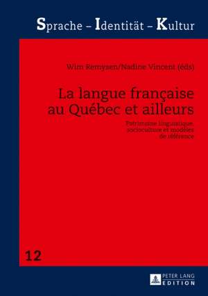 La Langue Francaise Au Qu'bec Et Ailleurs de Vincent, Nadine