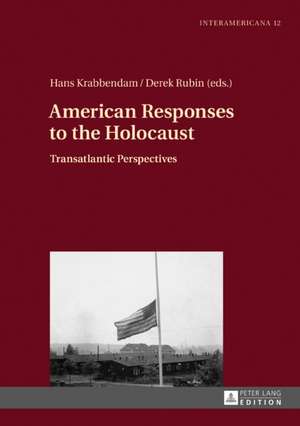 American Responses to the Holocaust