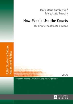 How People Use the Courts de Jacek Kurczewski