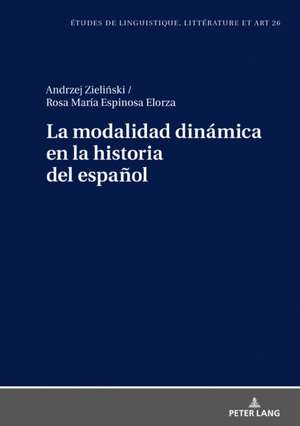 La modalidad dinámica en la historia del español de Rosa Maria Espinosa Elorza