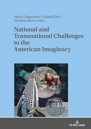 National and Transnational Challenges to the American Imaginary