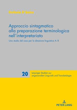 Approccio sintagmatico alla preparazione terminologica nell'interpretariato de Stefania D'Amico