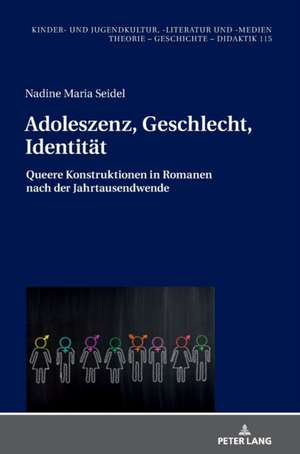 Adoleszenz, Geschlecht, Identität de Nadine Seidel