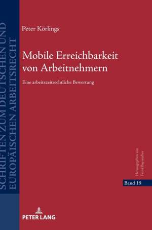 Mobile Erreichbarkeit von Arbeitnehmern de Peter Koerlings