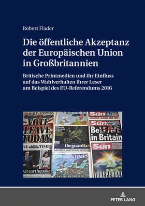 DIE OEFFENTLICHE AKZEPTANZ DER EUROPAEH de Robert Flader