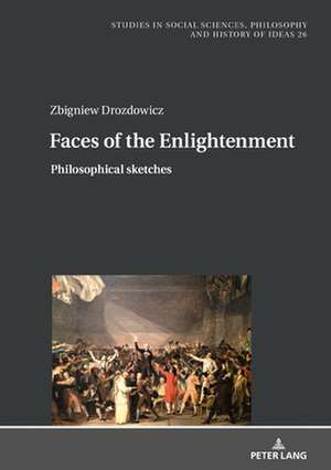 Faces of the Enlightenment de Zbigniew Drozdowicz