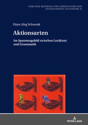 Aktionsarten de Hans-Joerg Schwenk