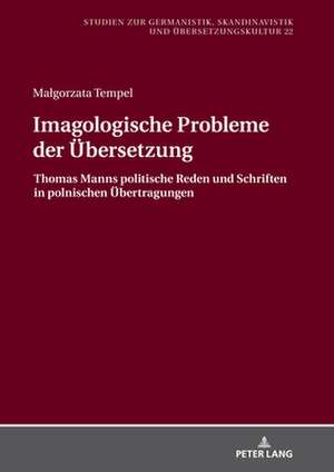 IMAGOLOGISCHE PROBLEME DER UEBERSETZUNH de Malgorzata Tempel